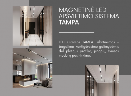Iepazīstinām ar JAUNUMU - TAMPA magnētiskā LED apgaismojuma sistēma.
